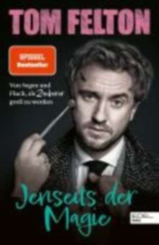 Felton, Tom: Jenseits der Magie idegen