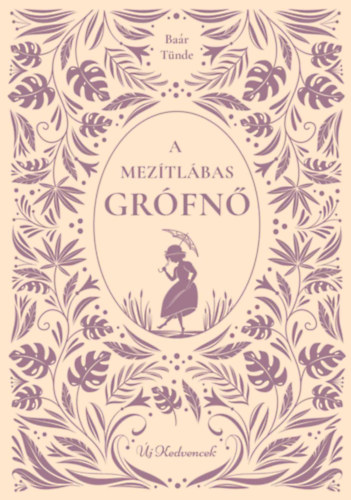 Baár Tünde: A mezítlábas grófnő antikvár