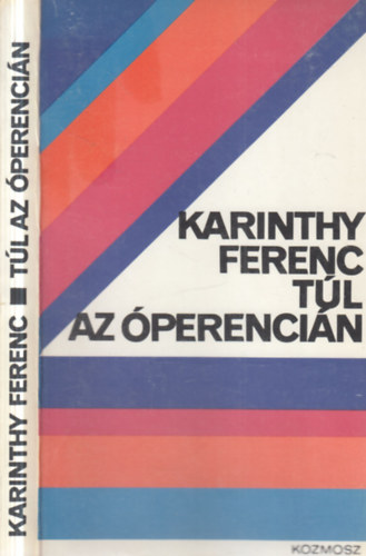 Karinthy Ferenc: Túl az Óperencián (dedikált) antikvár