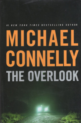 Michael Connelly: The Overlook antikvár