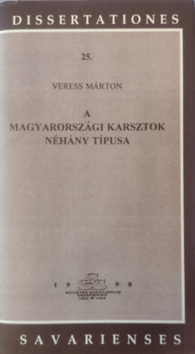 Veress Márton: A magyarországi karsztok néhány típusa - Dedikált antikvár