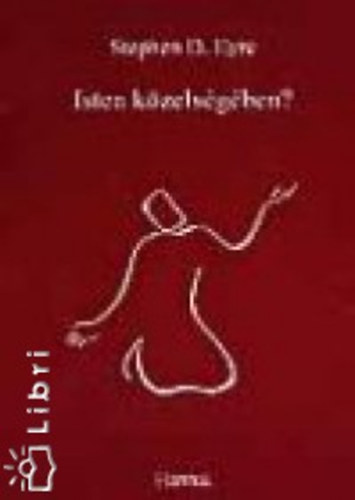 Stephen D. Eyre: Isten közelségében? antikvár