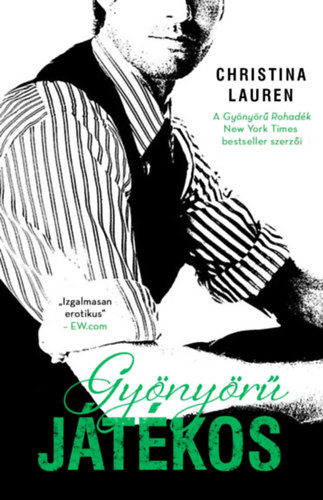 Christina Lauren: Gyönyörű játékos antikvár