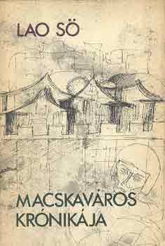 Lao Sö: Macskaváros krónikája antikvár