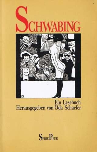Oda Schaefer: Schwabing - Ein Lesebuch antikvár