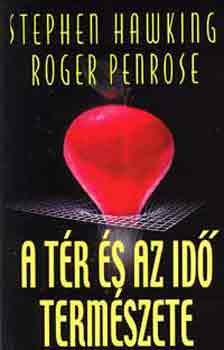 Hawking, S.-Penrose, R.: A tér és az idő természete antikvár