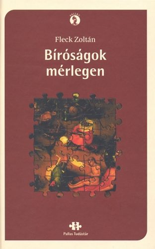 Fleck Zoltán: Bíróságok mérlegen könyv