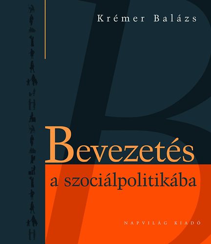 Krémer Balázs: Bevezetés a szociálpolitikába antikvár