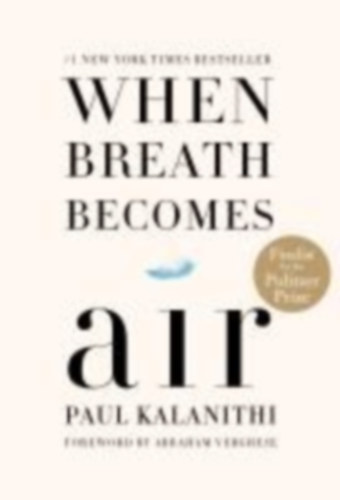 Kalanithi, Paul: When Breath Becomes Air idegen