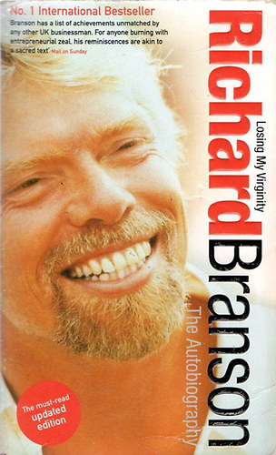 Branson Richard: Losing My Virginity - The Authobiography antikvár