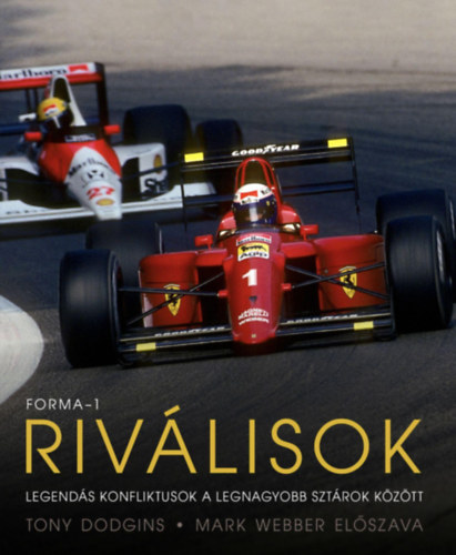 Tony Dodgins: Forma-1: Riválisok könyv