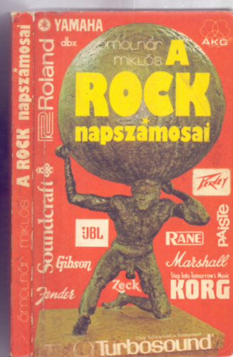 Ómolnár Miklós: A rock napszámosai könyv