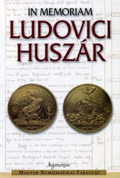 Biró-Buza-Csoma-Gedai (szerk.): In memoriam Ludovici Huszár antikvár