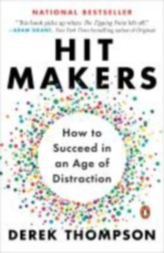 Thompson, Derek: Hit Makers idegen