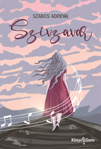 Szabics Adrienn: Szívzavar könyv