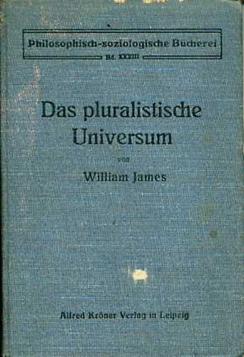 William James: Das pluralistische Universum idegen