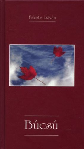 Fekete István: Búcsú könyv