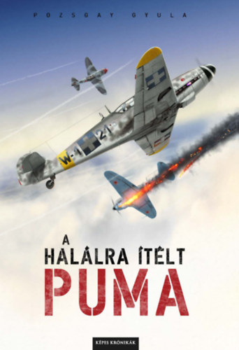 Pozsgay Gyula: A halálra ítélt Puma könyv