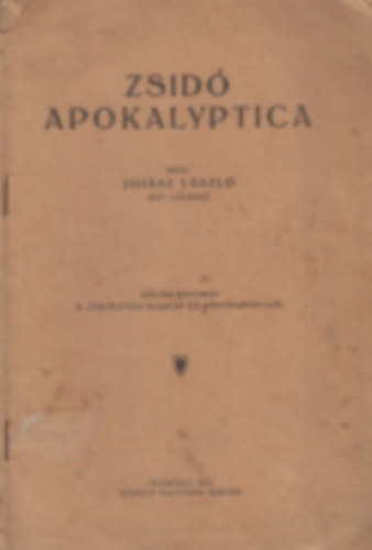 Juhász László: Zsidó apokalyptica - Dedikált antikvár
