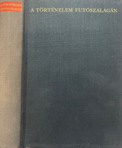 A történelem futószalagán antikvár