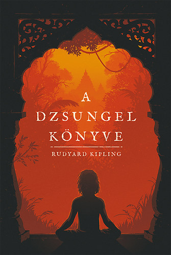 Rudyard Kipling: A dzsungel könyve könyv
