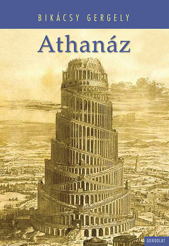 Bikácsy Gergely: Athanáz antikvár
