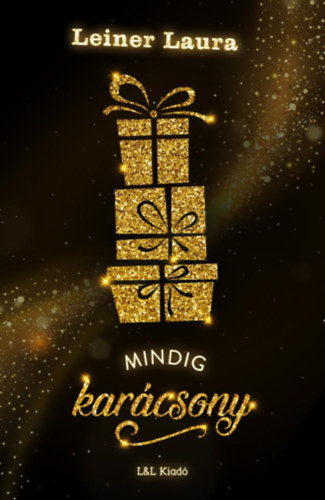 Leiner Laura: Mindig karácsony könyv