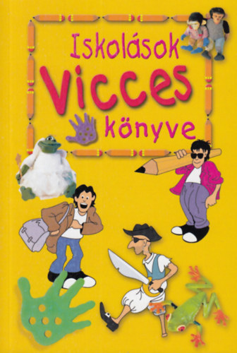 Köves Gábor: Iskolások vicces könyve könyv