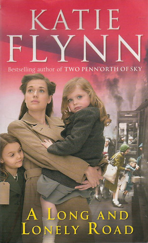 Katie Flynn: A Long and Lonely Road antikvár