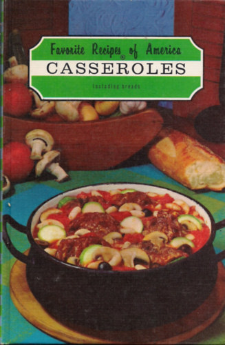Favorite Recipes of America Casseroles antikvár