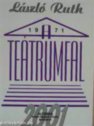 László Ruth: A teátrumfal antikvár