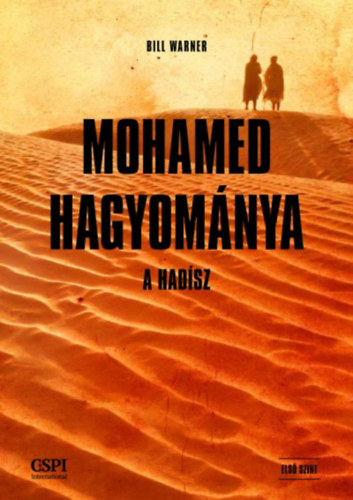 Bill Warner: Mohamed hagyománya antikvár