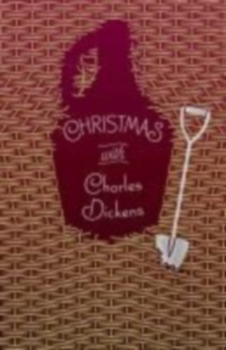 Dickens, Charles: Christmas with Charles Dickens idegen