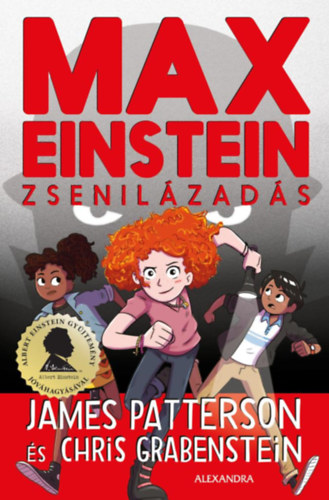 Chris Grabenstein, James Patterson: Max Einstein: Zsenilázadás antikvár
