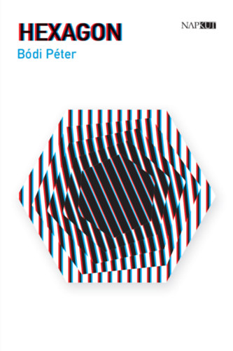 Bódi Péter: Hexagon könyv