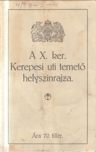 A X. ker. Kerepesi úti temető helyszínrajza (térkép) antikvár