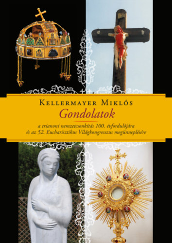 Kellermayer Miklós: Gondolatok antikvár