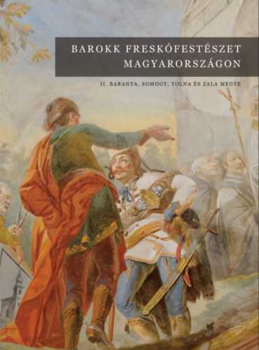 Barokk freskófestészet Magyarországon II. könyv