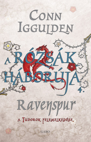 A Rózsák háborúja 4. - Ravenspur akciós termékkép 1
