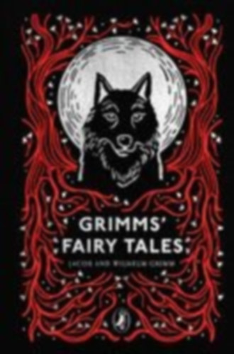 Grimm, Jacob - Grimm, Wilhelm: Grimms' Fairy Tales idegen