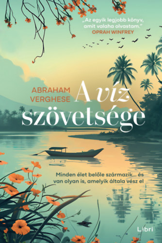 Abraham Verghese: A víz szövetsége e-Könyv