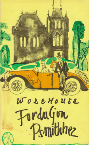 P. G. Wodehouse: Forduljon Psmithez antikvár