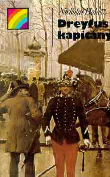 Nicholas Halasz: Dreyfus kapitány (szivárvány) antikvár