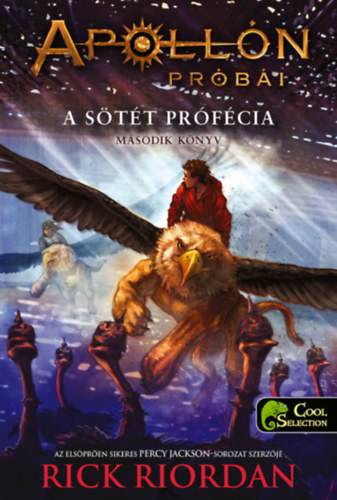 Rick Riordan: A sötét prófécia - Apollón próbái 2. antikvár
