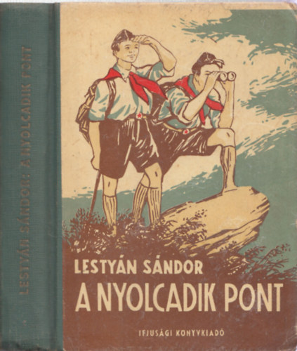 Lestyán Sándor: A nyolcadik pont antikvár