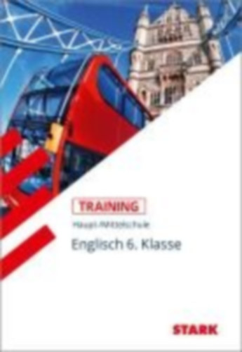Last, Ariane: STARK Training Haupt-/Mittelschule - Englisch 6. Klasse idegen
