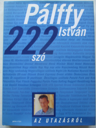 Pálffy István: 222 szó az utazásról antikvár