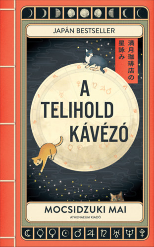 Mocsidzuki Mai: A Telihold kávézó e-Könyv