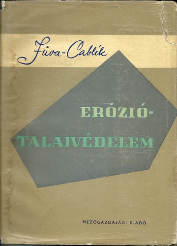 Karel Jůva · Ján Cablík: Erózió ​– Talajvédelem antikvár