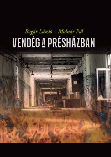 Bogár László: Vendég a présházban könyv